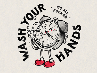 Wash your hands folks! clock coronavirus disney grunge hands illustration vintage wash wash hands