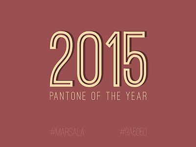Pantone of the Year - Marsala
