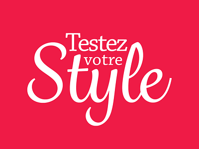 Testez Votre Style | Logo brand font logo