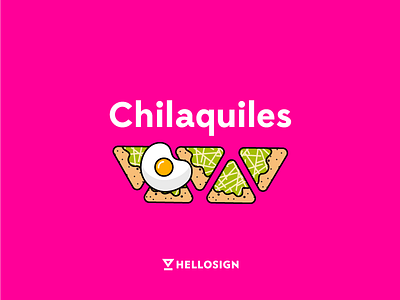 Chilaquiles Release food hellosign release