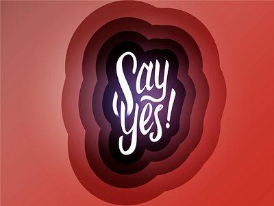 Say Yes! color lettering shading type yes