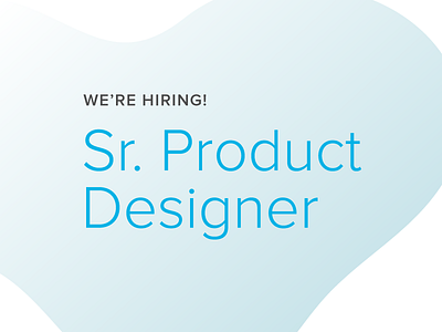 Sr. Product Designer