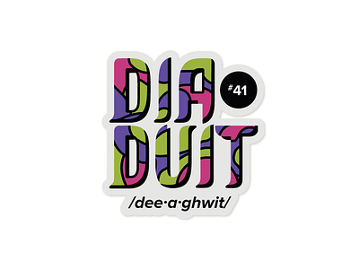 Dia Duit Sticker sticker type typography