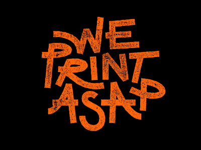 We print asap lettering