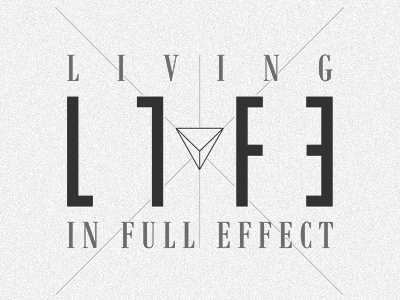 LIFE: Living In Full Effect Logo