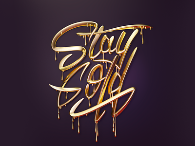 Stay Gold 3d blender handletters illustration lettering letters type typography