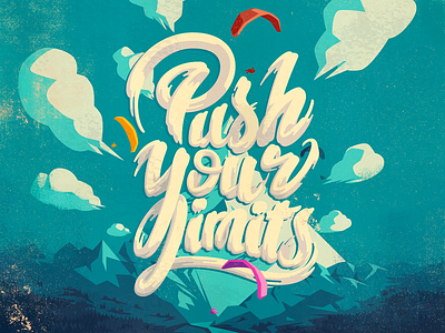 Push your limits handletters illustration illustrator lettering photoshop type typography vector