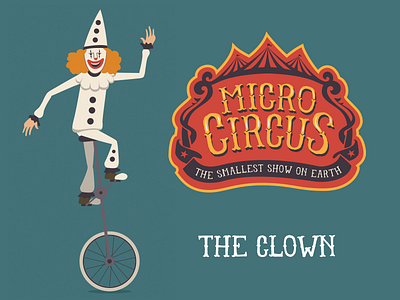 Micro circus the clown character design circus clown illustration payaso vector
