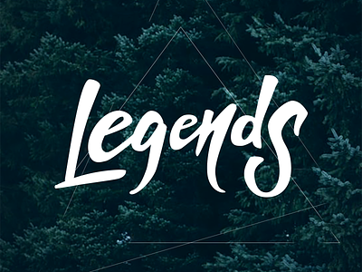 Legends 2018 hand lettering lettering logo vector