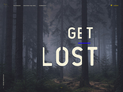 Let's Get lost concept daily ui dailyui day 03 design landing lost outdoor trail ui ux web