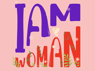 International Women's Day animation celebration female feminism gif girl power hand lettering international womens day internationalwomensday lettering motion graphic spring symbol typography woman womanhood women women day women empowerment womens day