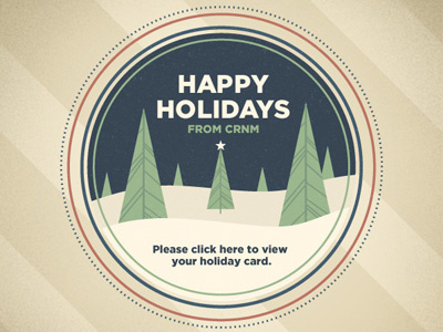 Happy Holidays from CRNM christmas crnm design holiday card holidays motion graphics trees
