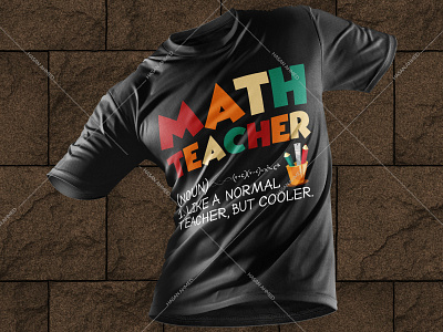 Math Teacher Like a Normal Teacher But Cooler T-shirt Design branding design illustration math puns math shirts funny math symbols math t shirt design math t shirts for students math teacher t shirt design motion graphic physics t shirt t shirt design t shirt design maker t shirt for girl t shirt printing t shirts t shirts custom typography uiux vintage t shirt