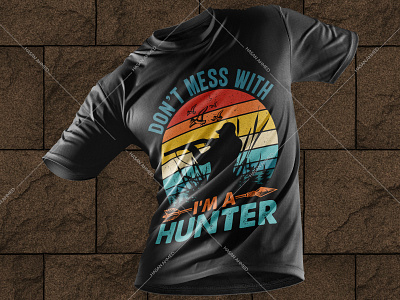 Don't Mess With I'm A Hunter Hunting Deer Vector T-shirt Design