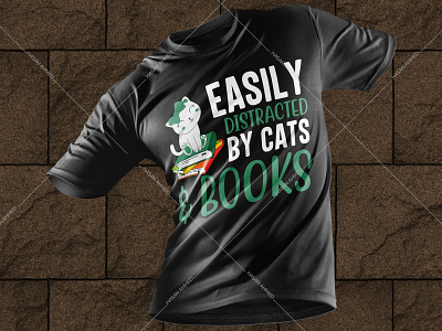 Easily Distracted By Cats And Books T-shirt Design Template