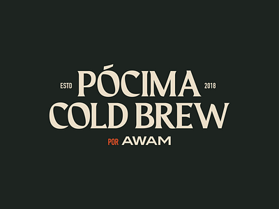 Pócima - Cold Brew branding coffee cold brew design graphic design guatemala illustration lettering logo monogram packaging typograph typography vector