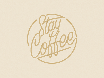 Stay Coffee badge coffee coffee time guatemala letterform lettering letters mono line vector