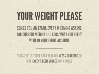 Your Weight Please
