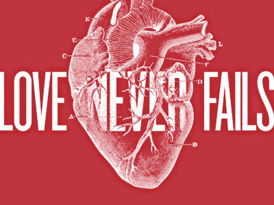 Love Never Fails anatomy screenprint type typography vector