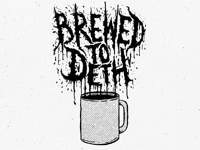 Brewed to Deth black metal caffeine coffee deth illustration metal type mug