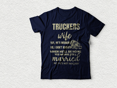 truckers wife tshirt design