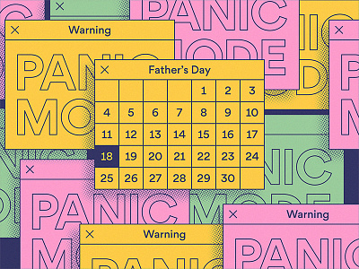 Panic Mode! calendar father halftone panic warning