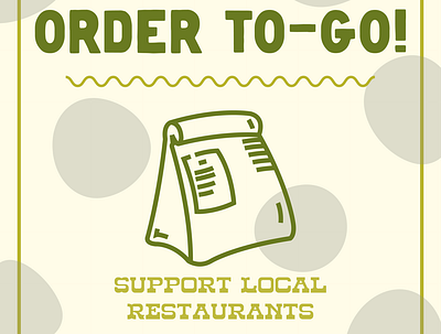 Order To-Go! adobe coronavirus covid19 food food illustration grubhub illustration illustrator local restaurants postmates restaurants support local business takeout to go to go order uber eats