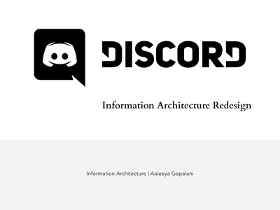 Discord Information Architecture Redesign design thinking information architecture information design web