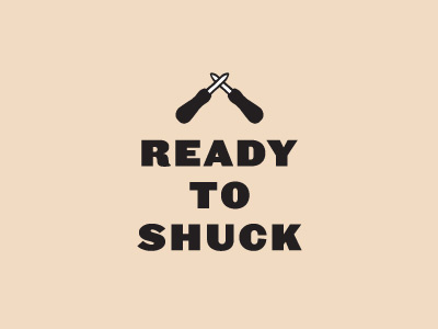 Ready to Shuck copywriting icon oyster pun shuck typography