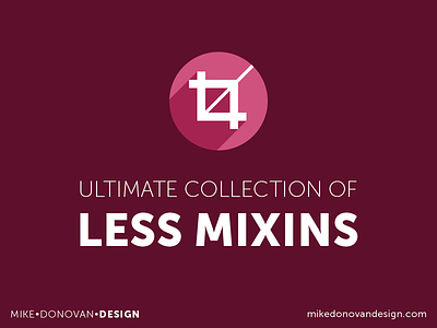 Ultimate Collection of Less Mixins Freebie (Updated) code css css3 download freebie less mixins snippet