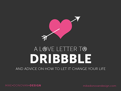 A Love Letter to Dribbble advice blog photoshop vector writing