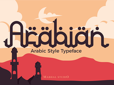 Arabian Font branding design font fonts graphic design handwritten illustration logo motion graphics poster typeface typography