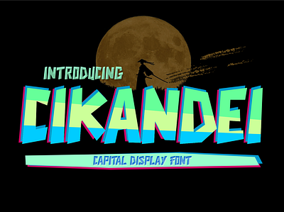 Cikandei Display Font branding design font fonts illustration logo poster typeface typography