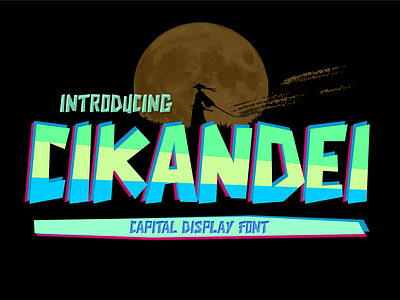 Cikandei Display Font