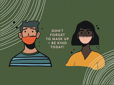 Mask up + Be kind digital illustration