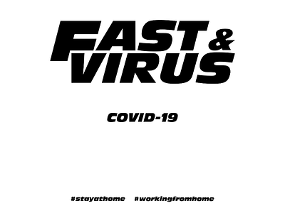 Stay at home guys corona epidemi fast furious fight corona global virus home pandemi stay stay home virus working