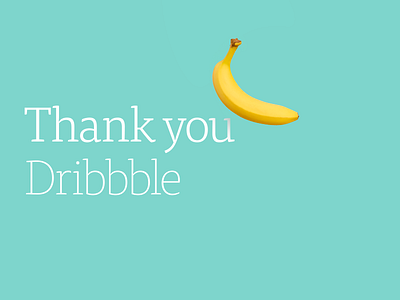 Thank you Dribbble