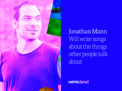 Jonathan Mann at Uenoland