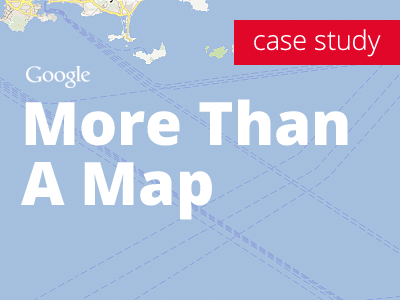 More Than a Map - Case Study case study google google maps map maps more than a map portfolio