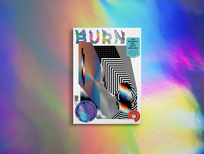 BURN! Art Magazine abstract advertising burn colors editorial editorial art graphic graphic design holographic holographic foil magazine mockups modern netflix young