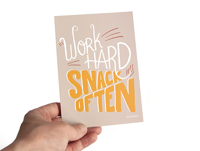 Work Hard, Snack Often handlettering drawings editorial illustration graphicdesign hand drawn handlettering illustration illustration art lettering lettering art lettering challenge