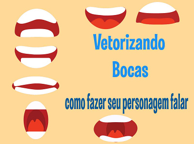 bOCAS COMO FAZER O PERSONAGEM FALAR - hOW VECTORING LIPS animation flat illustrator vector vector art