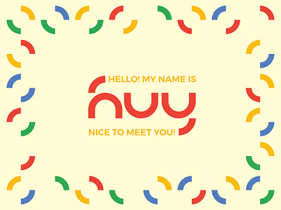 HELLO! MY NAME IS HUY