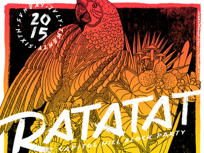 Ratatat at the Capitol Hill Block Party gradient illustration lettering music parrot poster print screenprint tropical