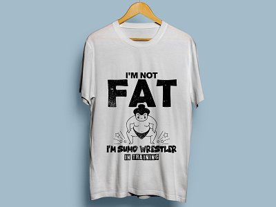 Not fat T-shirt design design fat illustration sumo sumowrestler tshirt tshirt design tshirts typography vector wrestler