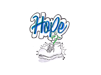 HOPE artline blue good quotes green hope illustration lettering plant positive vibes quotes quotes lettering shoe wall e