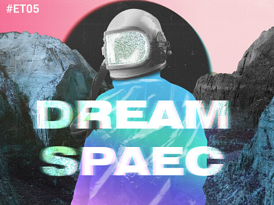 Dream Spaec astronaut deepminded graphic design