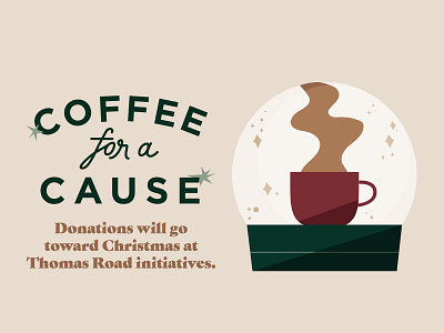 Coffee for a Cause Graphic christmas christmas coffee church design coffee design illustration illustrator snowglobe