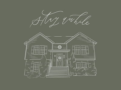 Home Illustration: Stay Awhile design home house illustration illustrator procreate