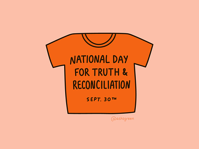 National Day for Truth & Reconciliation canada canadian holiday illustration indigenous orange shirt reconciliation t-shirt trc truth and reconciliation turtle island